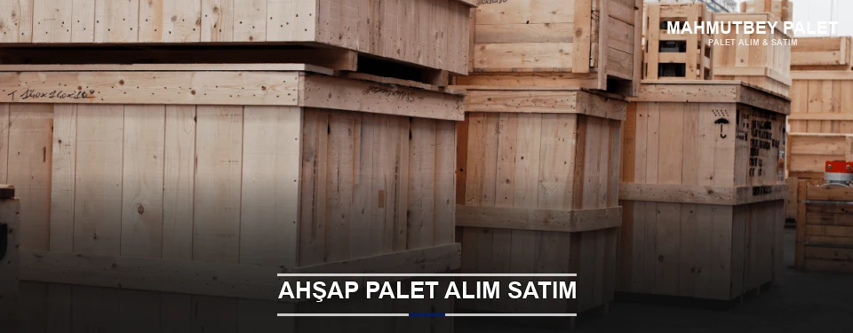 Mahmutbey Kaliteli Ahşap Palet