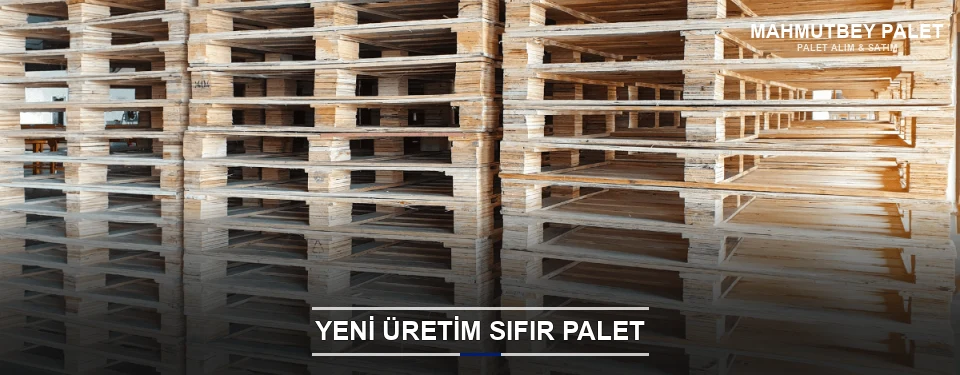 Mahmutbey Uygun Fiyatlı Sıfır Palet Mahmutbey Uygun Fiyatlı Sıfır Palet