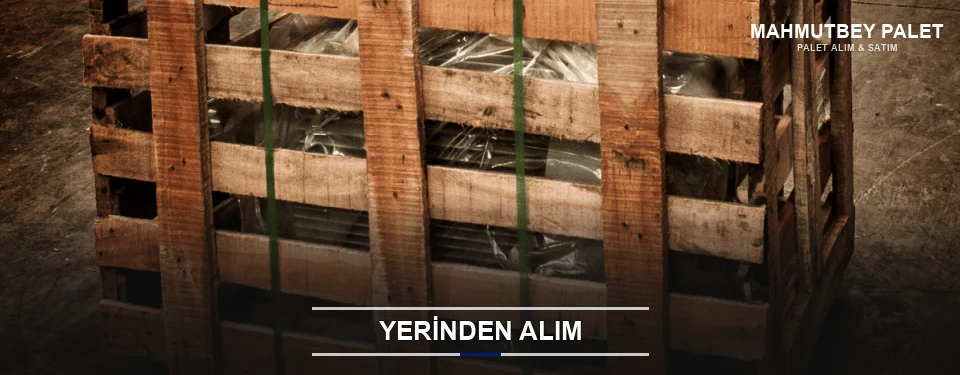 Mahmutbey Fabrikadan Palet Alımı Mahmutbey Fabrikadan Palet Alımı